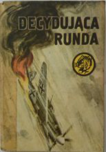 Okładka: Wacław Malten - Decydująca runda