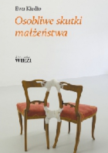 Okładka: Ewa Kiedio - Osobliwe skutki małżeństwa