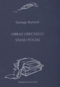 Okładka: George Burnett - Obraz obecnego stanu Polski