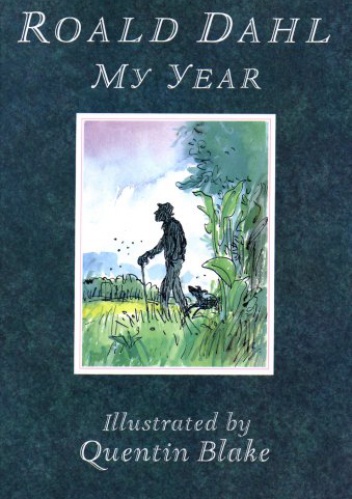 Okładka: Roald Dahl - My Year