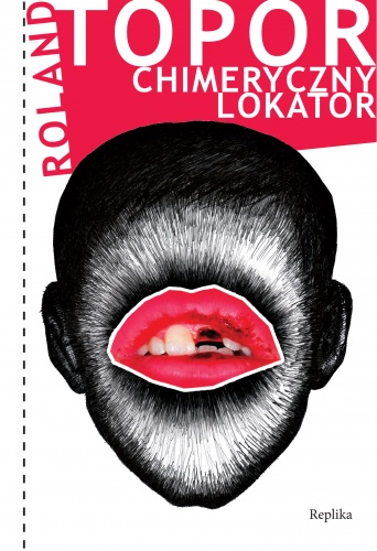 Okładka: Roland Topor - Chimeryczny lokator