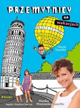 Okładka: Monika Mrozowska-Szaciłło - Przemytnicy na wakacjach