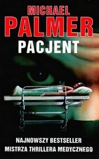 Okładka: Michael Palmer - Pacjent