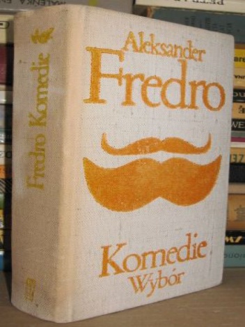 Okładka: Aleksander Fredro - Komedie. Wybór