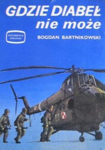 Okładka: Bogdan Bartnikowski - Gdzie diabeł nie może