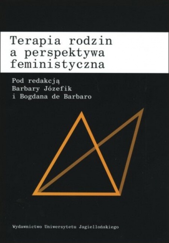 Okładka: Bogdan De Barbaro - Terapia rodzin a perspektywa feministyczna