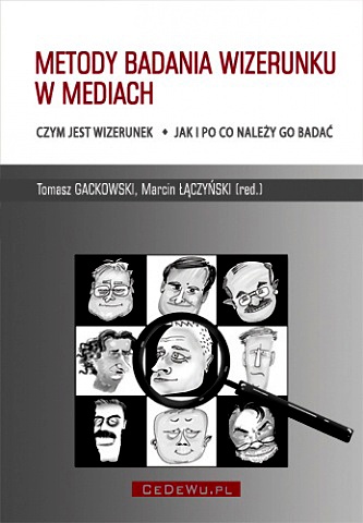 Okładka: Marcin Łączyński - Metody badania wizerunku w mediach