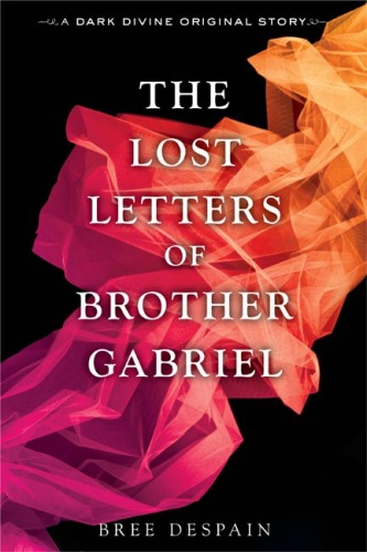Okładka: Bree Despain - The Lost Letters of Brother Gabriel