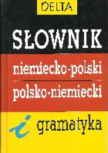 Okładka: Michał Misiorny - Słownik niemiecko-polski polsko-niemiecki i gramatyka