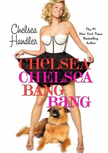 Okładka: Chelsea Joy Handler - Chelsea Chelsea Bang Bang