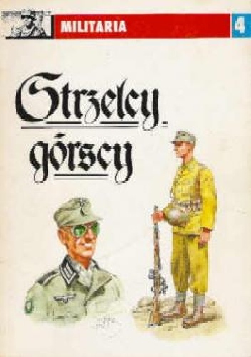 Okładka: Leszek Pawlikowski - Strzelcy górscy