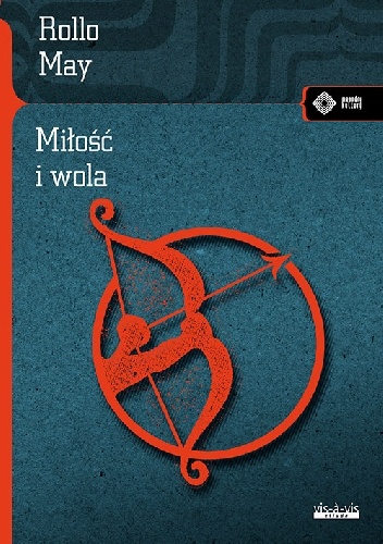 Okładka: Rollo May - Miłość i wola