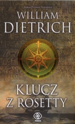 Okładka: William Dietrich - Klucz z Rosetty
