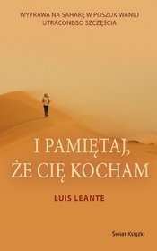 Okładka: Luis Leante - I pamiętaj, że cię kocham