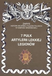 Okładka: Piotr Zarzycki - 7 Pułk Artylerii Lekkiej Legionów