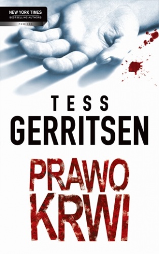 Tess Gerritsen - Prawo krwi