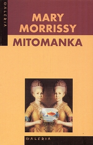 Okładka: Mary Morrissy - Mitomanka