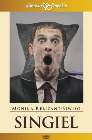 Okładka: Monika Rebizant-Siwiło - Singiel