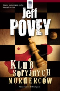 Okładka: Jeff Povey - Klub seryjnych morderców