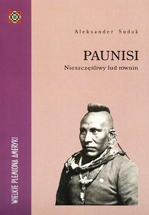 Okładka: Aleksander Sudak - Paunisi. Nieszczęśliwy lud równin