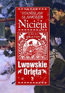 Okładka: Stanisław Sławomir Nicieja - Lwowskie Orlęta