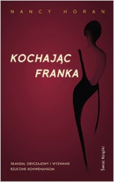 Okładka: Nancy Horan - Kochając Franka