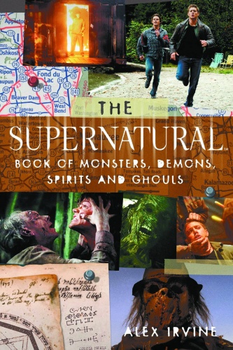 Okładka: Alex Irvine - The Supernatural Book of Monsters, Spirits, Demons, and Ghouls