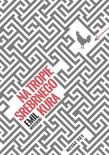 Okładka: Emil Roszewski - Na tropie srebrnego kura