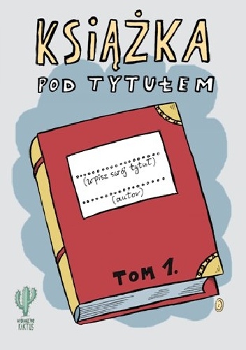 Okładka: Robert Trojanowski - Książka pod tytułem. Tom 1