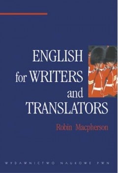 Okładka: Robin Macpherson - English for Writers and Translators