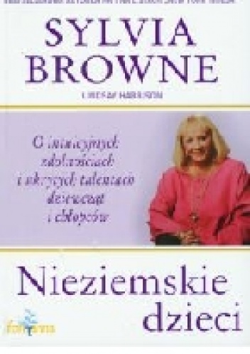 Okładka: Sylvia Browne - Nieziemskie dzieci