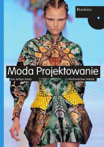 Okładka:  Jones Sue Jenkyn - Moda. Projektowanie