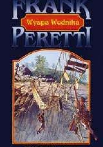 Okładka: Frank E. Peretti - Wyspa Wodnika