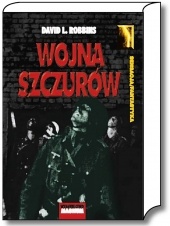Okładka: David L. Robbins - Wojna Szczurów