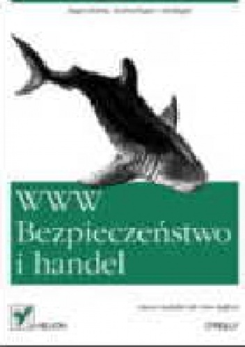 Okładka: Simson Garfinkel - WWW - Bezpieczeństwo i handel