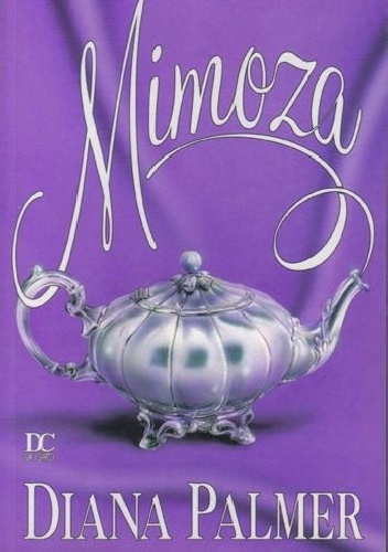 Okładka: Diana Palmer - Mimoza