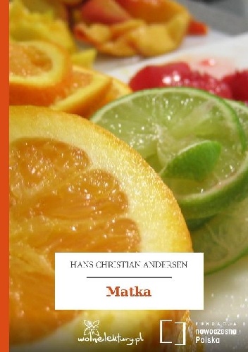 Okładka: Hans Christian Andersen - Matka