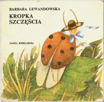 Okładka: Barbara Lewandowska - Kropka szczęścia