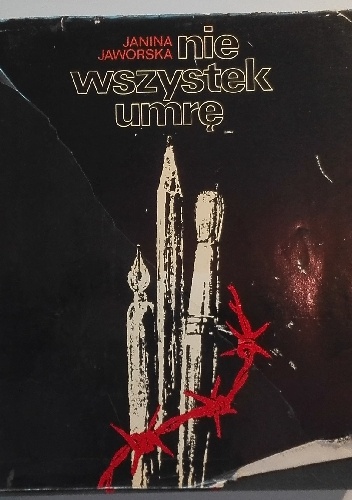 Okładka: Janina Jaworska - Nie wszystek umrę