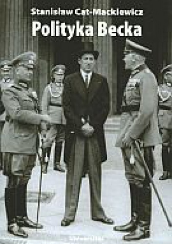 Okładka: Stanisław Mackiewicz - Polityka Becka
