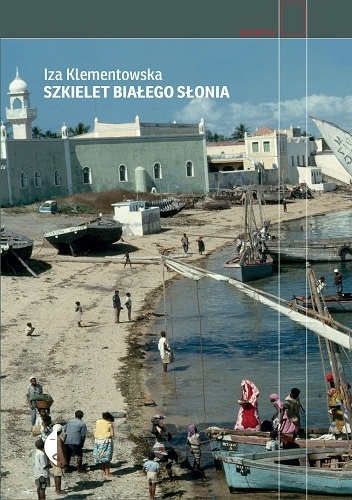 Okładka: Iza Klementowska - Szkielet białego słonia
