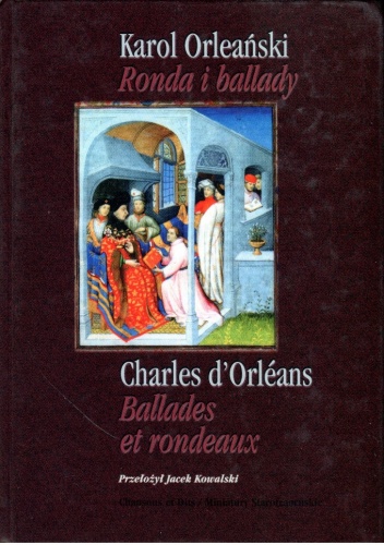 Okładka: Charles d'Orléans - Ronda i ballady