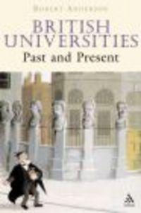 Okładka: Robert Woodruff Anderson - British Universities Past &amp; Present