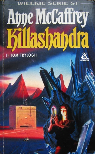 Okładka: Anne McCaffrey - Killashandra