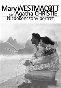 Okładka: Mary Westmacott - Niedokończony portret
