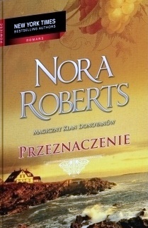 Okładka: Nora Roberts - Przeznaczenie