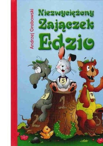 Okładka: Andrzej Grabowski - Niezwyciężony Zajączek Edzio