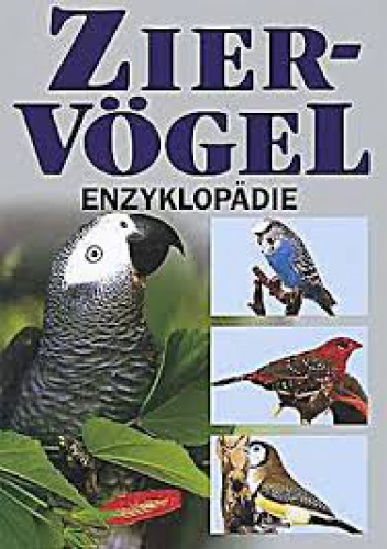 Okładka: Esther J. J. Verhoef-Verhallen - Ziervögel Enzyklopädie