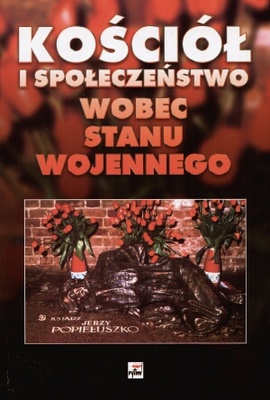 Okładka: Wiesław Jan Wysocki - Kościół i społeczeństwo wobec stanu wojennego