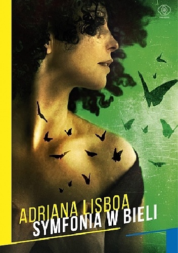 Okładka: Adriana Lisboa - Symfonia w bieli